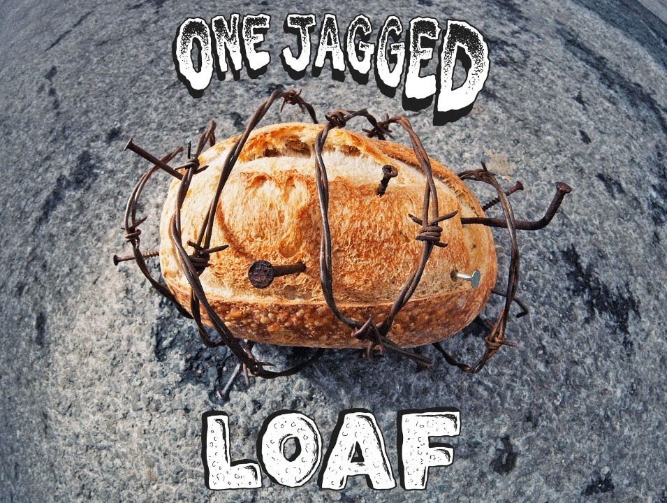 One Jagged Loaf cover