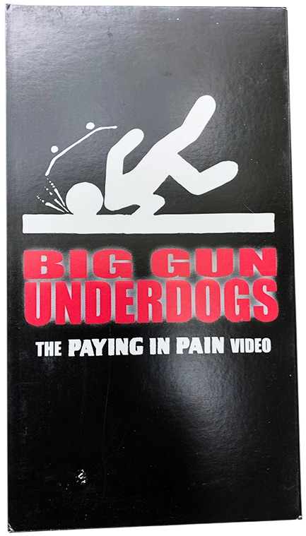 Paying In Pain - Big Gun Underdogs cover